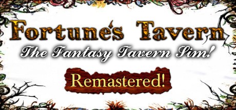 Fortune's Tavern - Remastered Cheat Codes