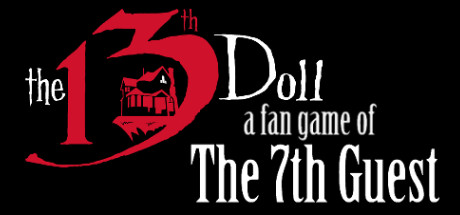 The 13th Doll: A Fan Game of The 7th Guest - Gold Coin Locations Guide